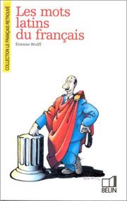 Cover of: Les mots latins du français