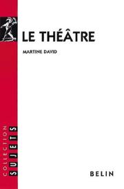 Cover of: Le théâtre by Martine David