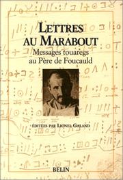 Cover of: Lettres au Marabout: messages touaregs au père de Foucauld
