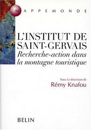 Cover of: L' Institut de Saint-Gervais: une recherche-action dans la montagne touristique