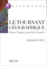 Cover of: Le tournant géographique by Jacques Lévy