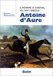 L' homme à cheval au XIXe siècle by Gérard Guillotel