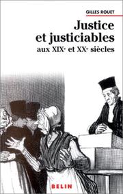 Cover of: Justice et justiciables aux XIXe et XXe siècles