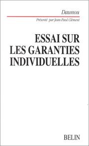 Essai sur les garanties individuelles que réclame l'état actuel de la société by P. C. F. Daunou