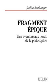 Cover of: Fragment épique: une aventure aux bords de la philosophie