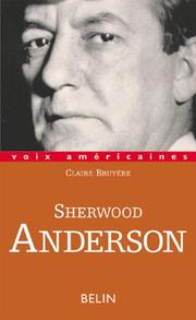 Cover of: Sherwood Anderson by Claire Bruyère