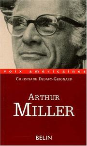 Arthur Miller by Christiane Desafy-Grignard