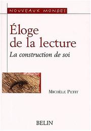 Cover of: Eloge de la lecture by Michèle Petit