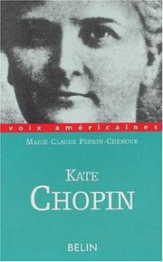 Cover of: Kate Chopin by Marie-Claude Perrin-Chenour