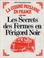 Cover of: Les secrets des fermes en Périgord noir