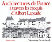 Cover of: Architectures de France à travers les croquis d'Albert Laprade