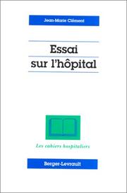 Cover of: Essai sur l'hôpital