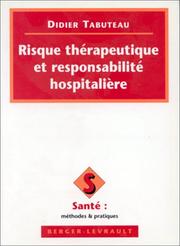 Cover of: Risque thérapeutique et responsabilité hospitalière