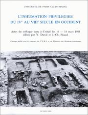 Cover of: L' Inhumation privilégiée du IVe au VIIIe siècle en Occident: actes du colloque tenu à Créteil les 16-18 mars 1984