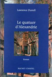 Cover of: Le quatuor d'Alexandrie