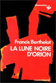 Cover of: La lune noire d'Orion