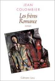 Cover of: Les frères romance by Jean Colombier