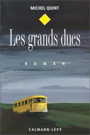 Cover of: Les grands ducs: roman