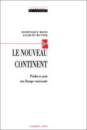 Cover of: Le nouveau continent by Dominique Moïsi