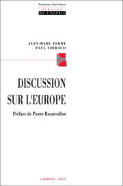 Cover of: Discussion sur l'Europe by Jean-Marc Ferry