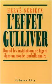Cover of: L' effet Gulliver by Hervé Sérieyx
