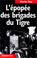 Cover of: L' épopée des brigades du Tigre
