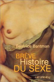 Cover of: Brève histoire du sexe