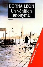 Cover of: Un Vénitien anonyme by Donna Leon