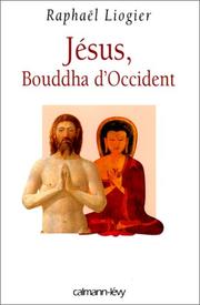 Cover of: Jésus, Bouddha d'Occident