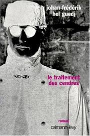 Cover of: Le traitement des cendres by Johan-Frédérik Hel-Guedj
