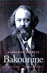 Cover of: Bakounine by Madeleine Grawitz