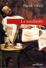 Cover of: La soudanite by Patrick Girard