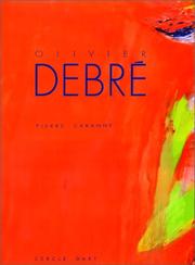 Cover of: Olivier Debré by Pierre Cabanne