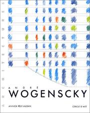 Cover of: André Wogensky by Annick Pély-Audan, Annick Pély-Audan