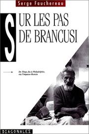 Cover of: Sur les pas de Brancusi