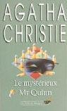 Cover of: Le Mysterieux Mr Quinn (Club Des Masques) by Agatha Christie, Agatha Christie