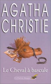 Cover of: Le cheval à bascule by Agatha Christie, Agatha Christie