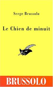 Cover of: Le chien de minuit by Serge Brussolo
