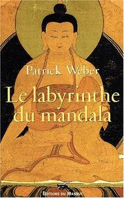 Cover of: Le labyrinthe du mandala