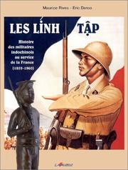 Cover of: Les Linh tâp: histoire des militaires indochinois au service de la France, 1859-1960