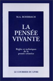 La Pensée vivante by M. A. Rohrbach