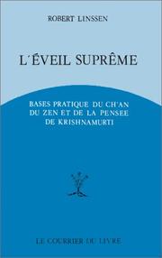 Cover of: L' éveil suprême: bases pratiques du Ch'an, du Zen et de la pensée de Krishnamurti