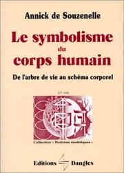 Cover of: Le symbolisme du corps humain: de l'arbre de vie au schéma corporel