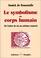 Cover of: Le symbolisme du corps humain