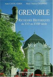 Cover of: Grenoble by Anne Cayol-Gerin