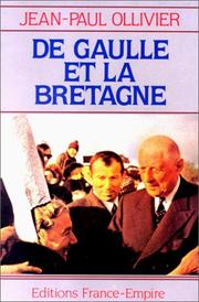 Cover of: De Gaulle et la Bretagne by Jean Paul Ollivier