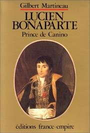 Cover of: Lucien Bonaparte by Gilbert Martineau