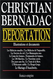 Cover of: Deportation, 1933-1945 by Christian Bernadac