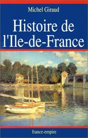 Cover of: Histoire de l'Ile-de-France