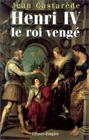 Cover of: Henri IV: le roi vengé